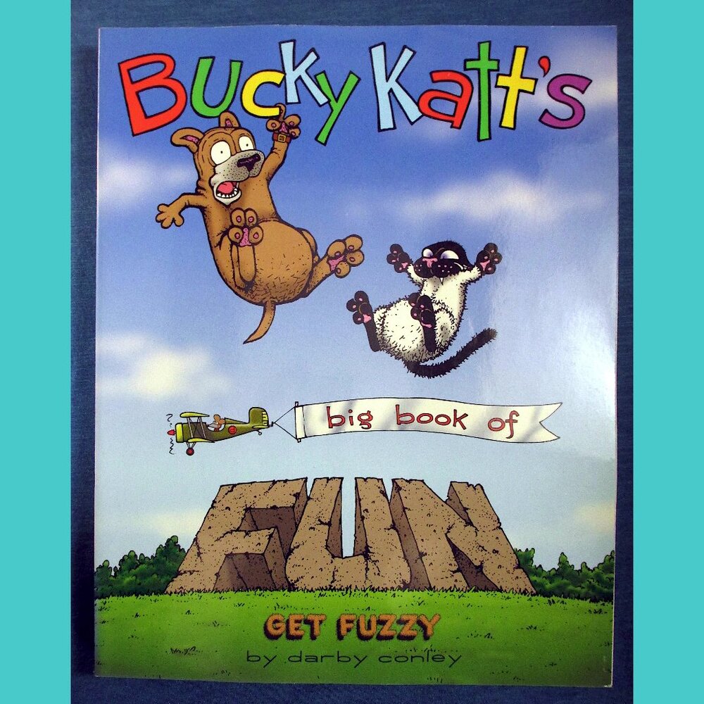 Book: Bucky Katt's Big Book of Fun - A Get Fuzzy Anthology, by Darby Conley